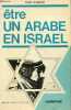 Etre un arabe en Israël.. El-Asmar Fouzi