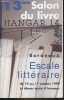 13ème salon du livre hangar 14 - Bordeaux - Escale littéraire du 14 au 17 octobre 1999 la Maroc invité d'honneur.. Collectif