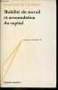 Mobilité du travail et accumulation du capital - Collection économie et socialisme n°28.. de Gaudemar Jean-Paul