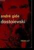 Dostoïevski articles et causeries - Collection idées n°48.. Gide André