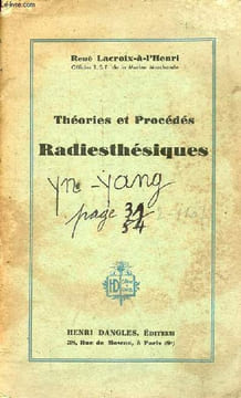Théories et procédés Radiesthésiques.. Lacroix-à-l'Henri René