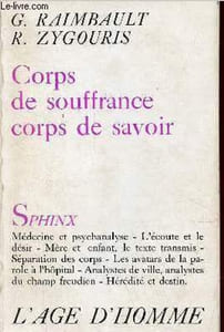 Corps de souffrance corps de savoir - Collection Sphinx.