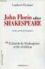 "John Florio alias Shakespeare - ""l'identité de Shakespeare enfin révélée"" - Collection nouveaux classiques.". Tassinari Lamberto