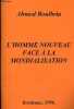 L'homme nouveau face à la mondialisation.. Boulbria Ahmed
