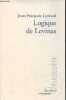 "Logique de Levinas - Collection ""philosophie"".". Lyotard Jean-François