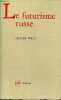 "Le futurisme russe - Collection ""écriture"".". Sola Agnès