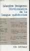 Dictionnaire de la langue québécoise.. Bergeron Léandre