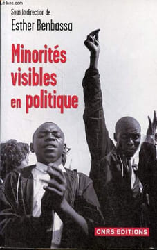 Minorités visibles en politique.. Benbassa Esther
