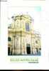 Brochure : Eglise Notre-Dame Bordeaux.. Collectif