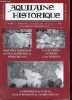 Aquitaine historique n°94 septembre octobre 2008 15e année - Gravures pariétales de l'âge du bronze en Périgord (24) - le calcaire à astéries et ses ...