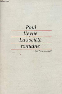 "La société romaine - Collection ""des travaux""."
