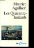 Les Quarante-huitards - Collection folio histoire n°42.. Agulhon Maurice
