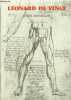 Léonard de Vinci dessins anatomiques (anatomie artistique, descriptive et fonctionnelle).. Huard Pierre