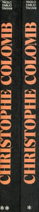 Christophe Colomb genèse de la grande découverte - Tome 1 + Tome 2 (2 volumes).
