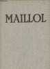 Maillol.. Rewald John