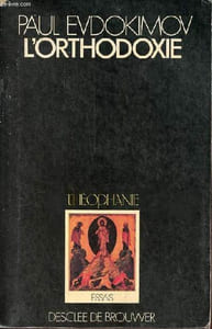 L'Orthodoxie - Collection Théophanie essais.