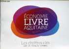 Economie du livre en Aquitaine 2012-2013 - les chiffres clés auteurs, éditeurs, libraires.. Collectif