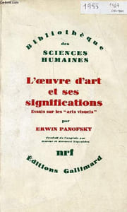 L'oeuvre d'art et ses significations - Essais sur les arts visuels - Collection Bibliothèque des sciences humaines.