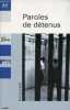 Paroles de détenus - Collection Librio n°409.. Guéno Jean-Pierre