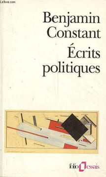 Ecrits politiques - Collection folio essais n°307.. Constant Benjamin