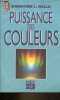 Puissance des couleurs - Collection j'ai lu n°2675.. L.Mella Dorothee