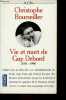 Vie et mort de Guy Debord (1931-1994) - Collection Agora Pocket n°247.. Bourseiller Christophe