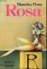 Rosa - roman.. Pons Maurice