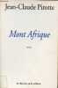 "Mont Afrique - Collection ""romans"".". Pirotte Jean-Claude