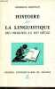 Histoire de la linguistique des origines au XXe siècle - Collection le linguiste sup n°4.. Mounin Georges