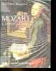 Mozart l'amour, la mort.. Hocquard Jean-Victor
