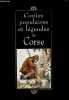 Contes populaires et légendes de Corse.. Collectif