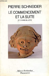 "Le commencement et la suite - le dualisme illustré - Collection "" Idées et Recherches ""."