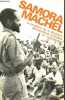 Le processus de la révolution démocratique populaire au Mozambique - Textes du Président du Frelimo 1970-1974.. Machel Samora