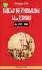 Tableau du syndicalisme à la Réunion de 1912 à 1968.. Eve Prosper