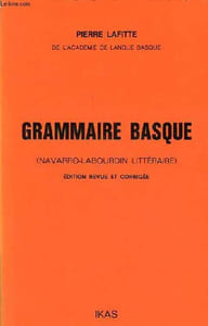 Grammaire basque (Navarro-Labourdin littéraire) - édition revue et corrigée.