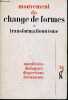 Change de formes n°24 oct.1975 - Mouvement du change de formes et transformationnisme - manifestes, dialogues, dispersions, documents - Manifeste de ...