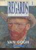 Regards sur la peinture n°1 : Van Gogh.. Collectif