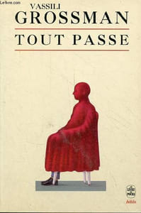 Tout passe - Collection le livre de poche biblio n°3187.