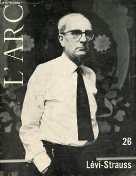 L'Arc n°26 - Claude Lévi-Strauss - Comment on devient structuraliste, Bernard Pingaud - situation et positions, Luc de Heusch - le triangle culinaire, ...