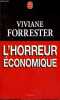 L'horreur économique - Collection le livre de poche n°14601.. Forrester Viviane