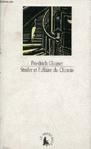 Studer et l'affaire du Chinois..