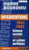"Interventions, 1961-2001 - Science sociale & action politique - Collection "" contre-feux "".". Bourdieu Pierre