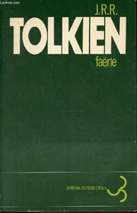 Faërie - Le fermier Gilles de Ham - Smith de Grand Wootton - Feuille, de Niggle - du conte de fées.
