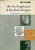 De la logique à la théologie - Cinq études sur Aristote - Collection nouvelle bibliothèque scientifique.. Vuillemin Jules