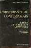 L'Obscurantisme contemporain - Lacan - Levy-Strauss - Althusser - édition actualisée et augmentée.. Fougeyrollas Pierre