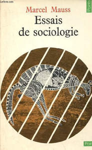 Essais de sociologie - Collection Points Sciences humaines n°19.