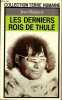 Les derniers rois de thulé - Avec les Esquimaux polaires face à leur destin - Collection terre humaine presses pocket n°3001.. Malaurie Jean