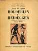 Hölderlin et Heidegger - Recherche de la relation entre poésie et pensée - Collection épiméthée essais philosophiques.. Allemann Beda