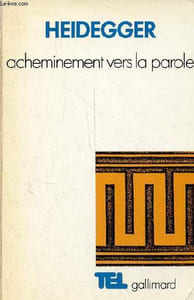 "Acheminement vers la parole - Collection ""Tel n°55 ""."
