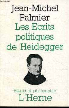 "Les écrits politiques de Heidegger - Collection "" essais et philosophie "".". Palmier Jean-Michel